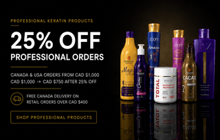 Professional keratin products with 25% off professional orders from CAD $1,000 in Canada and the USA
